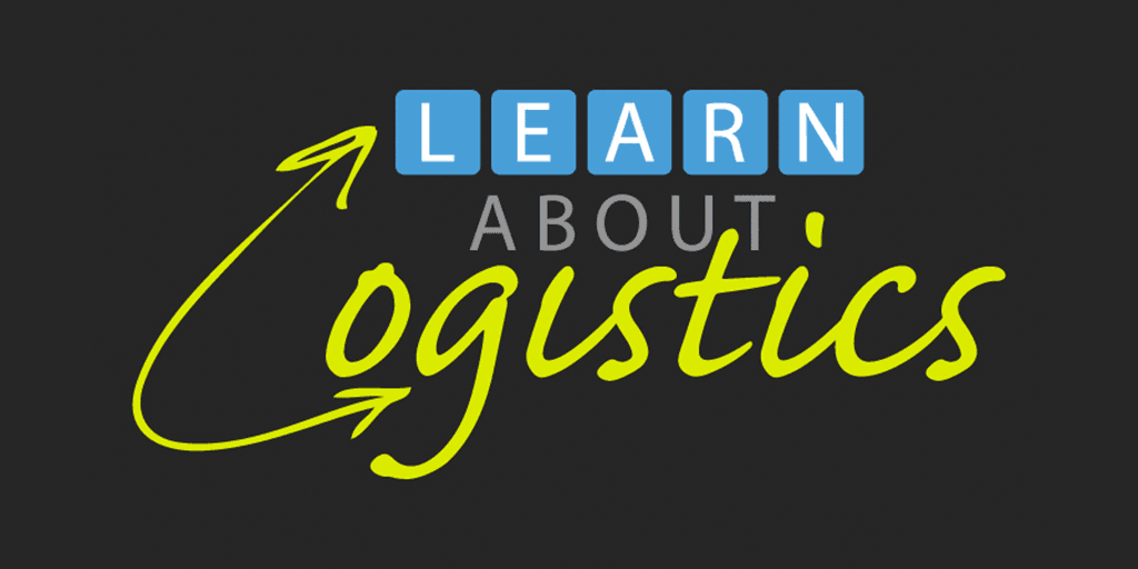 WHY SHOULD I LEARN LOGISTICS?